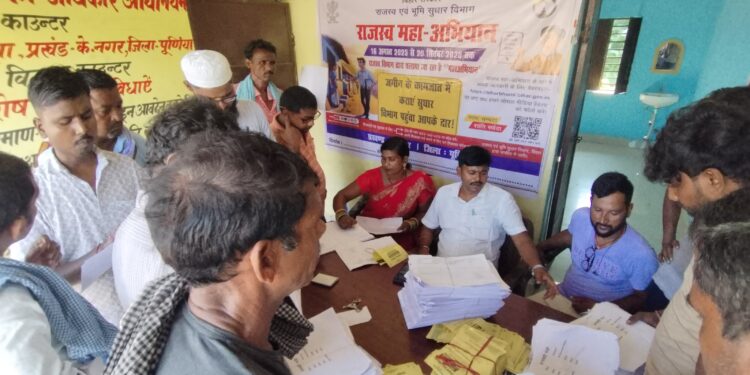 पुर्णिया – आज से राजस्व महा अभियान की शुरुआत 19 अगस्त से पंचायतों में लगेगा शिविर